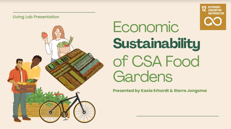 Economic sustainability of CSA Food Gardens